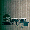 Portada Enero :: Memoria 2006 – 2010 selección de obras, año VII, N° 1